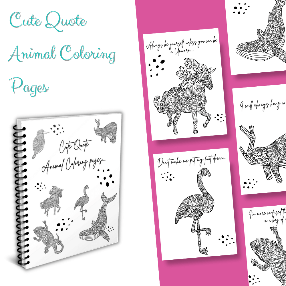 Cute Quote Animal Coloring Book Picture