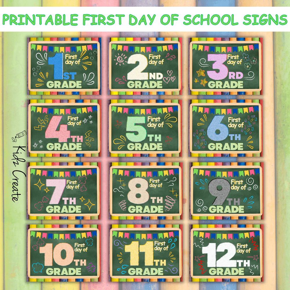 Printable First Day of School Signs