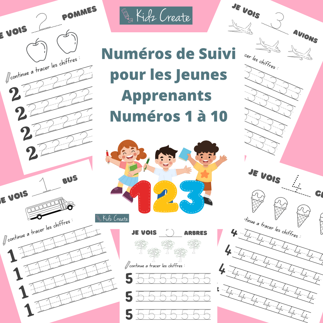 Numeros de Suivi pour les Jeunes Apprenants: Numeros 1 a 10